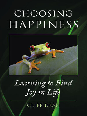 cover image of CHOOSING HAPPINESS
